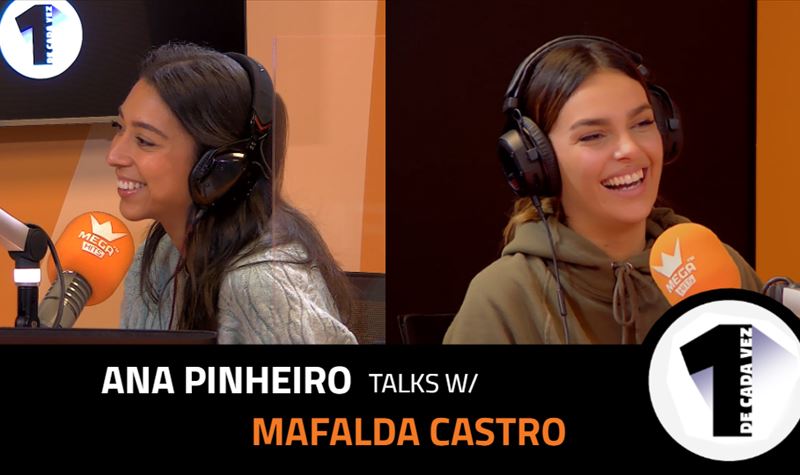 EP.7 | ANA PINHEIRO x MAFALDA ...
