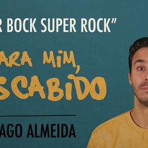 Ep.41 | Super Bock Super Rock