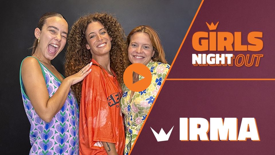 Irma | Podcast Girls Night Out - Mega Hits