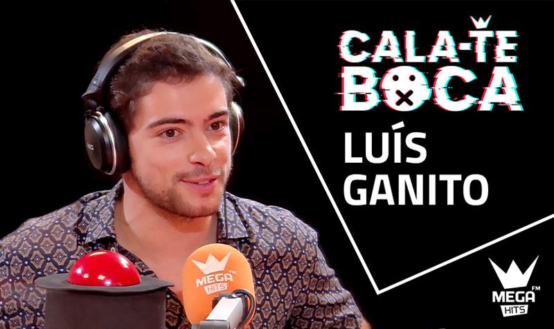 Cala-te Boca com Luís Ganito