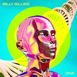 DNA (LOVIN YOU) - BILLY GILLIES feat. HANNAH BOLEYN