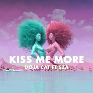 KISS ME MORE - DOJA CAT feat. SZA