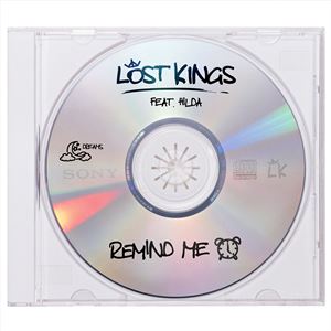 REMIND ME - LOST KINGS feat. HILDA