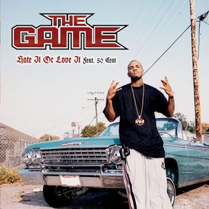 HATE IT OR LOVE IT - THE GAME feat. 50 CENT
