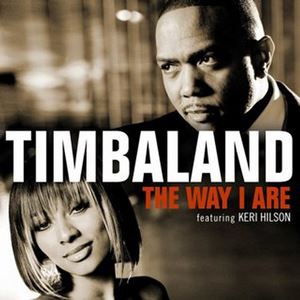 THE WAY I ARE - TIMBALAND feat. KERI HILSON & D.O.E.