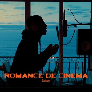 ROMANCE DE CINEMA - DOMINGUES