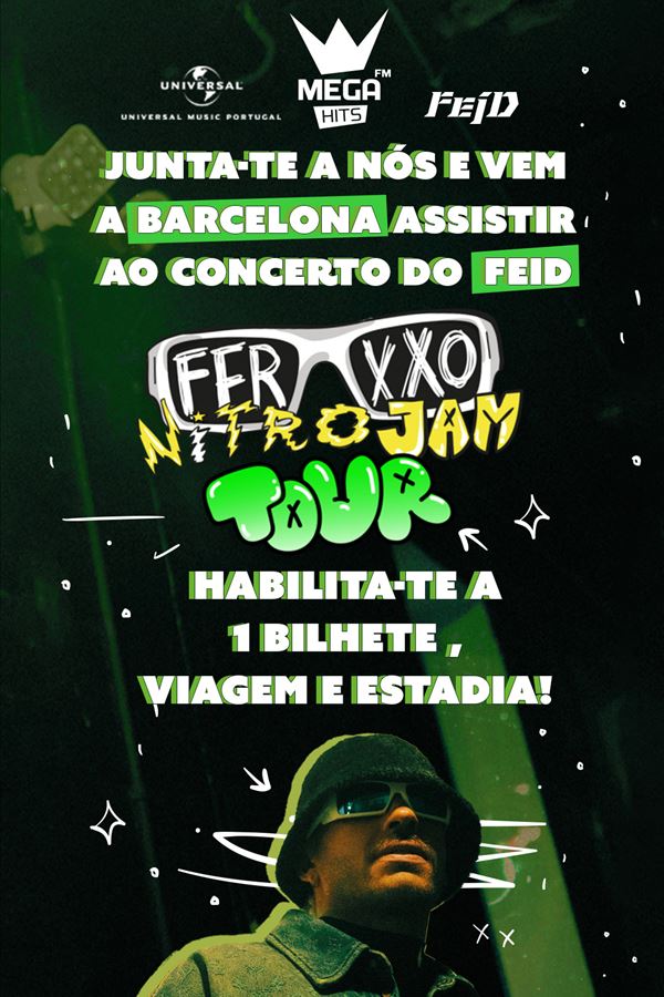 Vai a Barcelona ao concerto do FEID!