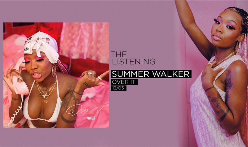 SUMMER WALKER | OVER IT
