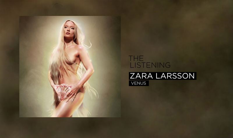 ZARA LARSSON | VENUS