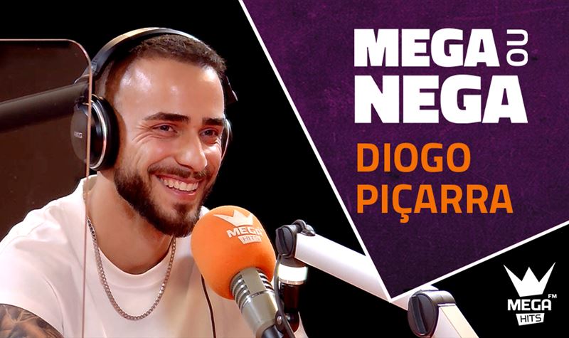 Mega ou Nega com Diogo Piçarra